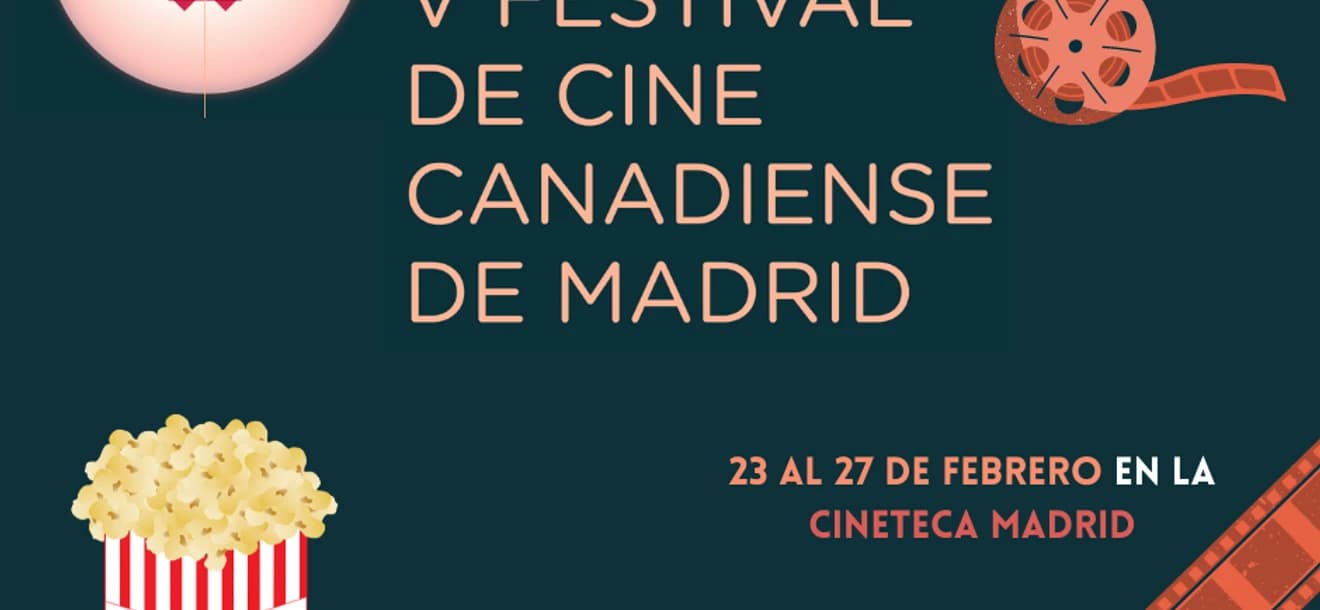 FESTIVAL DE CINE CANADIENSE DE MADRID: sumérgete en la gran pantalla